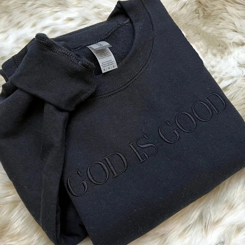 God is Good Embroidered Sweatshirt