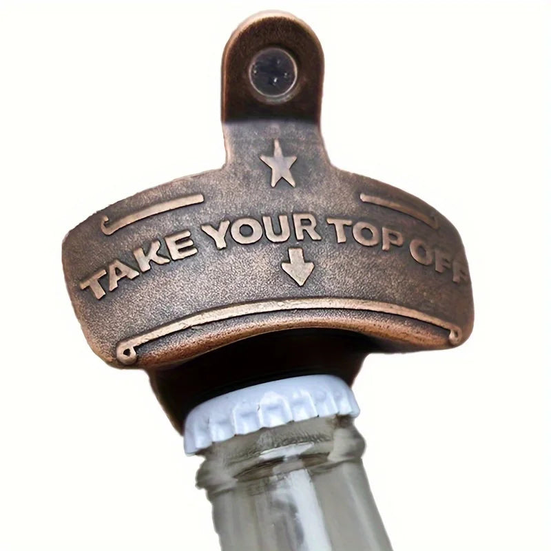Take Your Top Off Matte Bottle Opener Wall Mounted