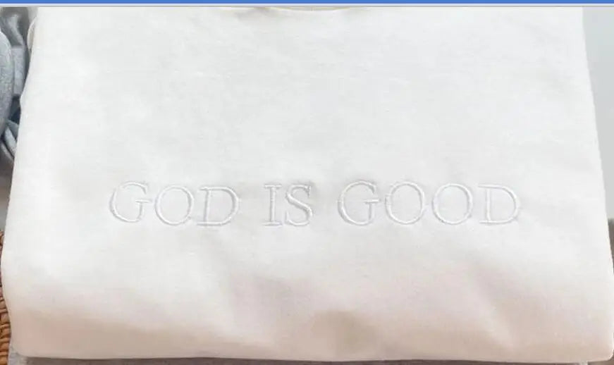 God is Good Embroidered Sweatshirt